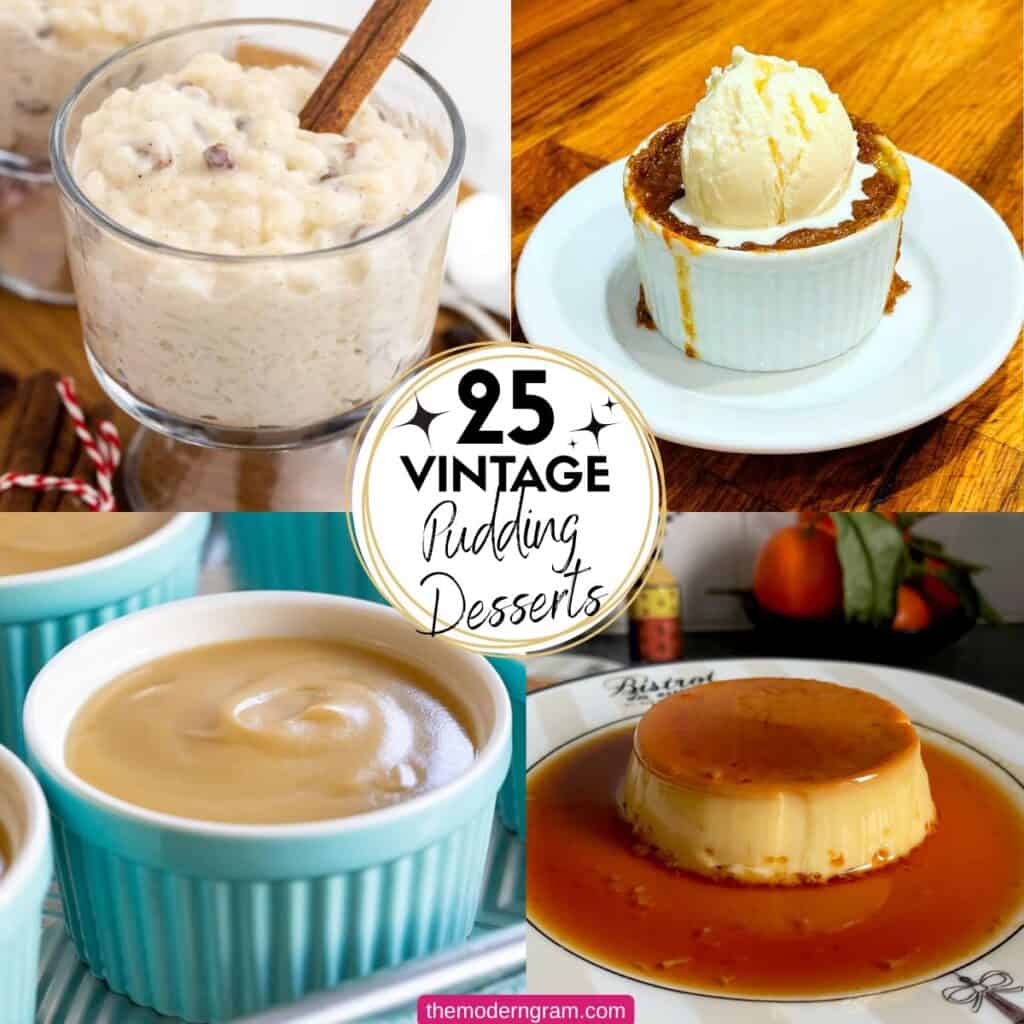 25 Old Fashioned Pudding Dessert Recipes