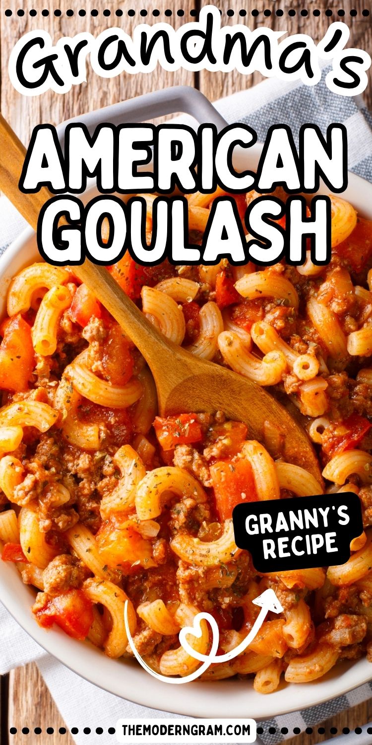 Grandma's American Goulash