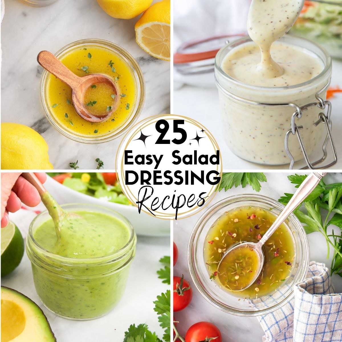 Collage Images of Easy Salad Dressing Recipes