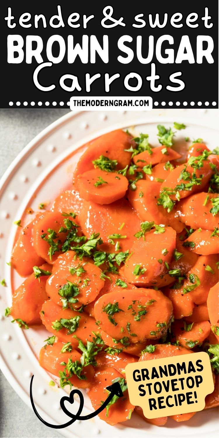 tender and sweet brown sugar glazed carrots