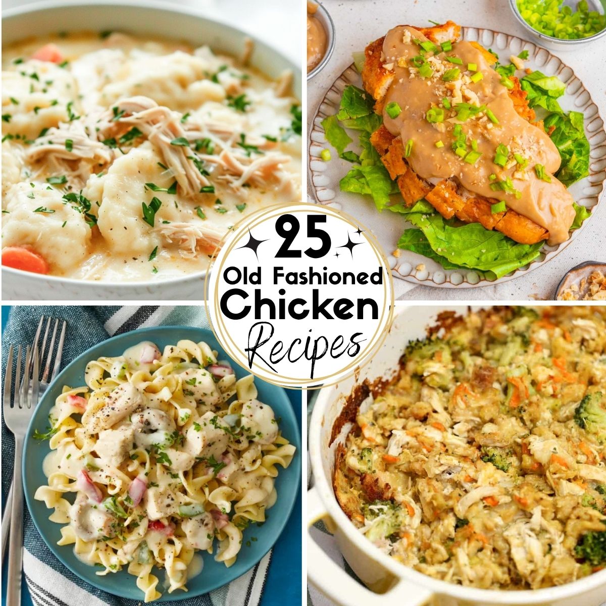 Collage Images of Old Fashioned Chicken Recipes