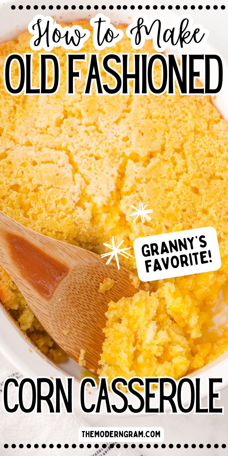 Old Fashioned Corn Casserole