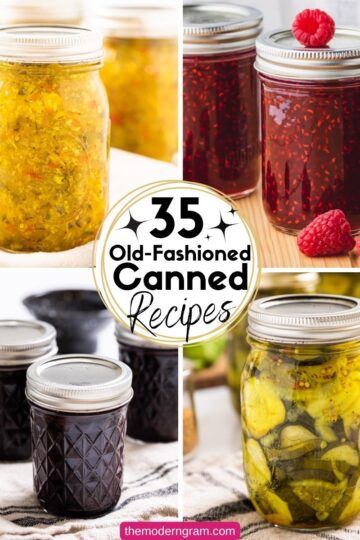 Collage Images of Old-Fashioned Canning Recipes